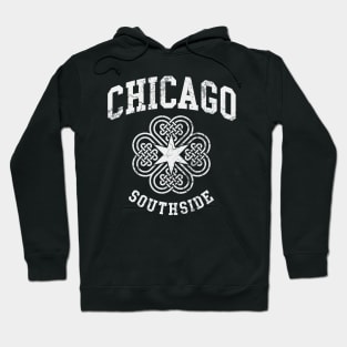 Chicago Southside Irish St Patricks Day Hoodie